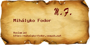 Mihályko Fodor névjegykártya